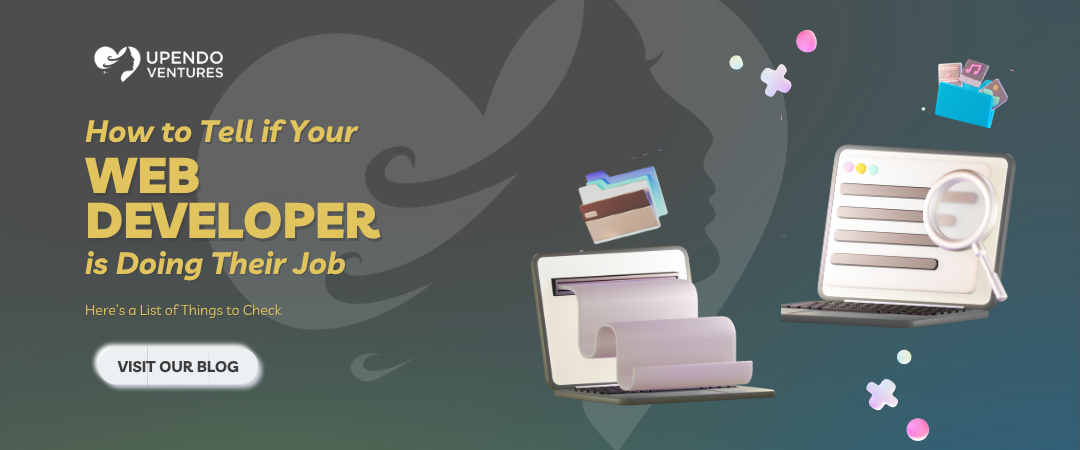 How to tell if your web developer is doing their job